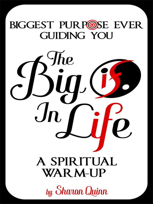 Title details for The Big "IF" in Life by Sharon Quinn - Wait list